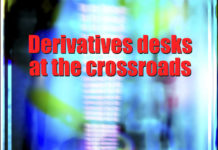 Derivatives desks at the crossroads